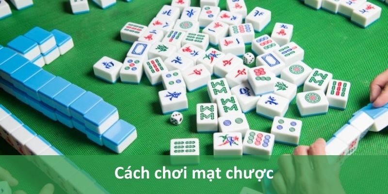 Cách chơi mạt chược